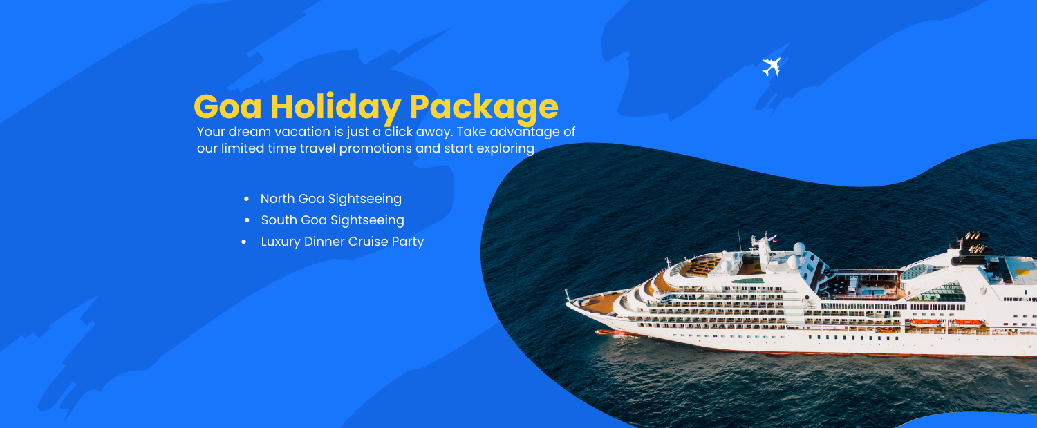 Goa Holiday Package – 2 Nights 3 Days with Dinner Cruise on Mandovi River